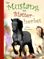 Der Mustang im Blätterherbst: Fantastisches Pferdeabenteuer