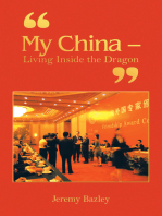 “My China – Living Inside the Dragon”