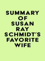 Summary of Susan Ray Schmidt's Favorite Wife