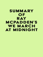 Summary of Ray McPadden's We March at Midnight