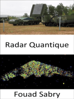 Radar Quantique: Tenir la promesse de détecter les armes furtives et d'ouvrir le prochain chapitre entre la défense et l'attaque dans la guerre