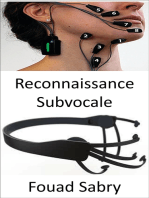 Reconnaissance Subvocale: La technologie qui analyse les signaux nerveux atteignant les cordes vocales pendant qu'un humain réfléchit encore à un message avant de le prononcer à haute voix