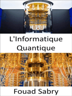 L'Informatique Quantique: Pourquoi est-il si difficile d'expliquer ce qu'est l'informatique quantique ?