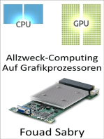 Allzweck-Computing Auf Grafikprozessoren: Verwenden der Graphics Processing Unit (GPU) zum Ausführen von Berechnungen, die normalerweise von der CPU durchgeführt werden