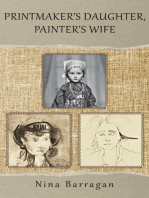 Printmaker's Daughter, Painter's Wife