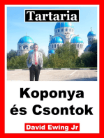 Tartaria - Koponya és Csontok: Hungarian