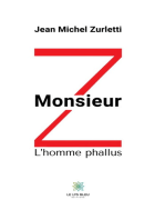 Monsieur Z: L’homme phallus