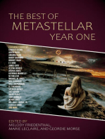 The Best of MetaStellar Year One: Best of MetaStellar, #1