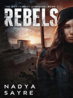 The Rebels: The Northwest Uprising, #1