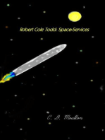 Robert Cole Todd . Space Services