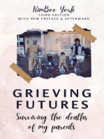 Grieving Futures - 3rd Ed.