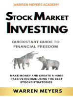 Stock Market Investing QuickStart Guide to Financial Freedom Make Money and Create a Huge Passive Income Using the Best Stocks Strategies: WARREN MEYERS, #3