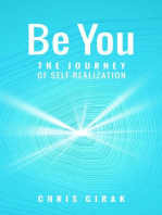 Be You: The Journey of Self-Realization