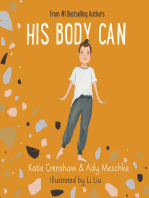 His Body Can