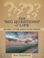 The “Big Questions” of Life