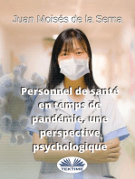 Personnel De Santé En Temps De Pandémie, Une Perspective Psychologique