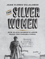 The Silver Women: How Black Women’s Labor Made the Panama Canal