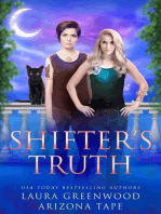 Shifter's Truth: Purple Oasis, #4