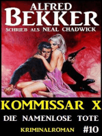 Alfred Bekker Kommissar X #10