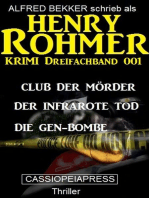 Henry Rohmer Krimi Dreifachband 001 - Dreimal Hochspannung und Mord
