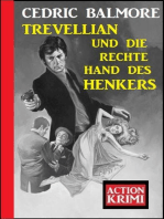 ​Trevellian und die rechte Hand des Henkers: Action Krimi