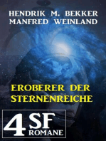 Eroberer der Sternenreiche: 4 SF-Romane