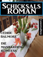 Die Mansarden-Komtess: Schicksalsroman