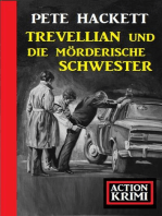 Trevellian und die Mörderische Schwester: Action Krimi