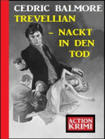 Trevellian - nackt in den Tod: Action Krimi