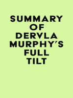 Summary of Dervla Murphy's Full Tilt