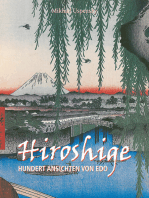 Hiroshige. Hundert ansichten von edo