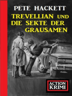 Trevellian und die Sekte der Grausamen: Action Krimi