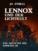 Lennox und der Lichtkult
