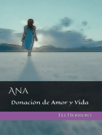 Ana: Donación de Amor y Vida