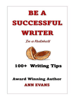 Be a Successful Writer in a Nutshell - 100+ Writing Tips