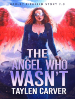 The Angel Who Wasn't