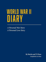 World War II Diary: A Personal War Story,  A Personal Love Story
