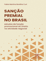 Sanção Premial no Brasil:  estudos da função promocional do Direito na atividade negocial