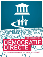 Démocratie Directe: La transisiton vers la politique holistique