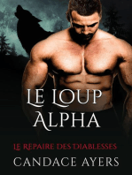 Le Loup Alpha: Le Repaire des Diablesses, #1