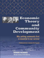 Economic Theory and Community Development: Why Putting Community First Is Essential to Our Survival