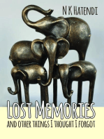 Lost Memories and other things I thought I forgot