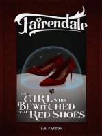 The Girl Who Bewitched the Red Shoes: Fairendale, #17