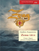 Zena 1814: Come i liguri persero l'indipendenza