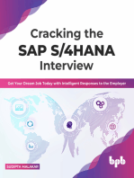 Cracking the SAP S/4HANA Interview: Get Your Dream Job Today with Intelligent Responses to the Employer