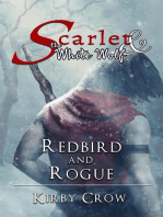 Redbird and Rogue: Scarlet and the White Wolf
