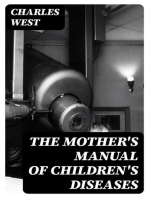 The Mother's Manual of Children's Diseases