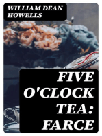 Five O'Clock Tea: Farce
