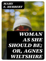 Woman As She Should Be; Or, Agnes Wiltshire