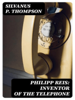 Philipp Reis: Inventor of the Telephone: A Biographical Sketch